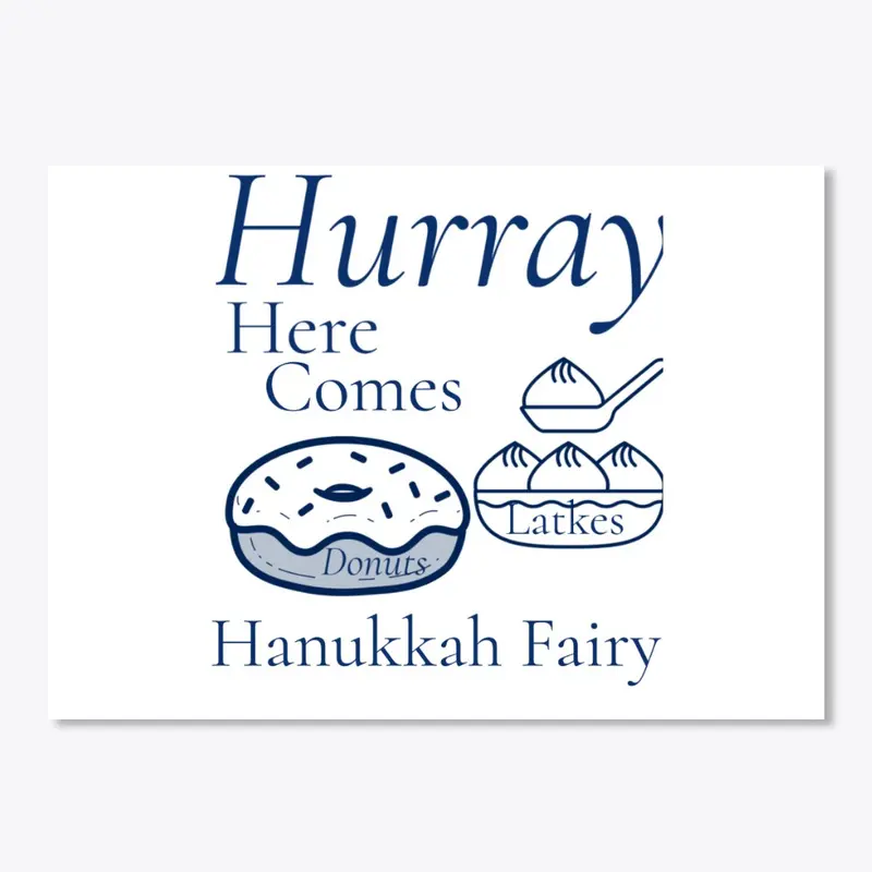Hurray, Here comes the Hanukkah Fairy