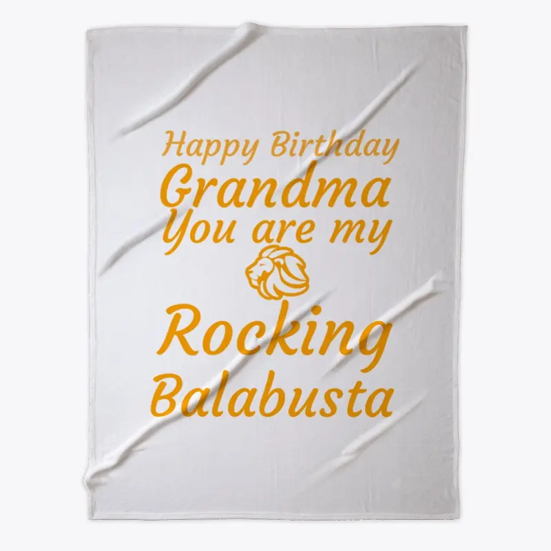  Birthday Grandma  rocking Balabusta