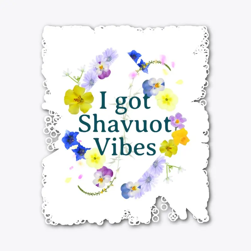 I got Shavuot Vibes