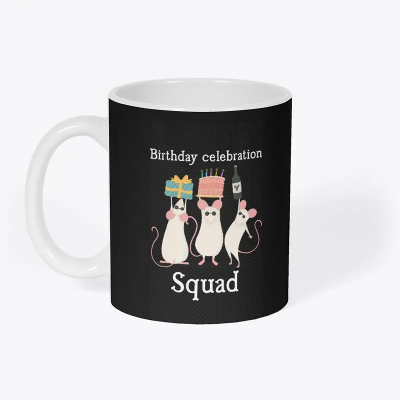 Birthday celebration squad