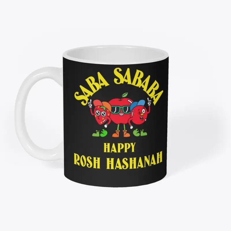 Saba Sababa Happy Rosh Hashanah