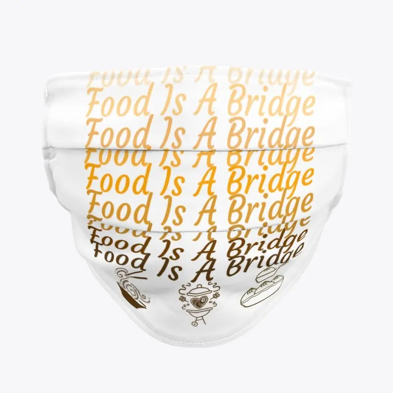 Food Is A Bridge