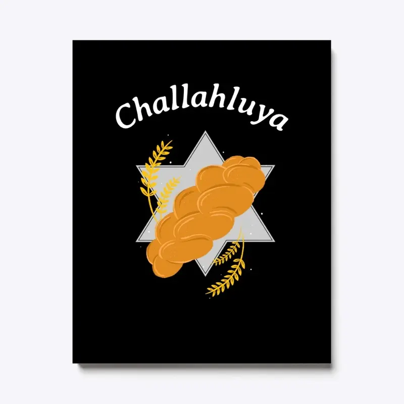 Challahluya